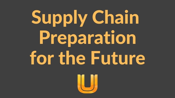 Preparing for The Future in Supply Chains