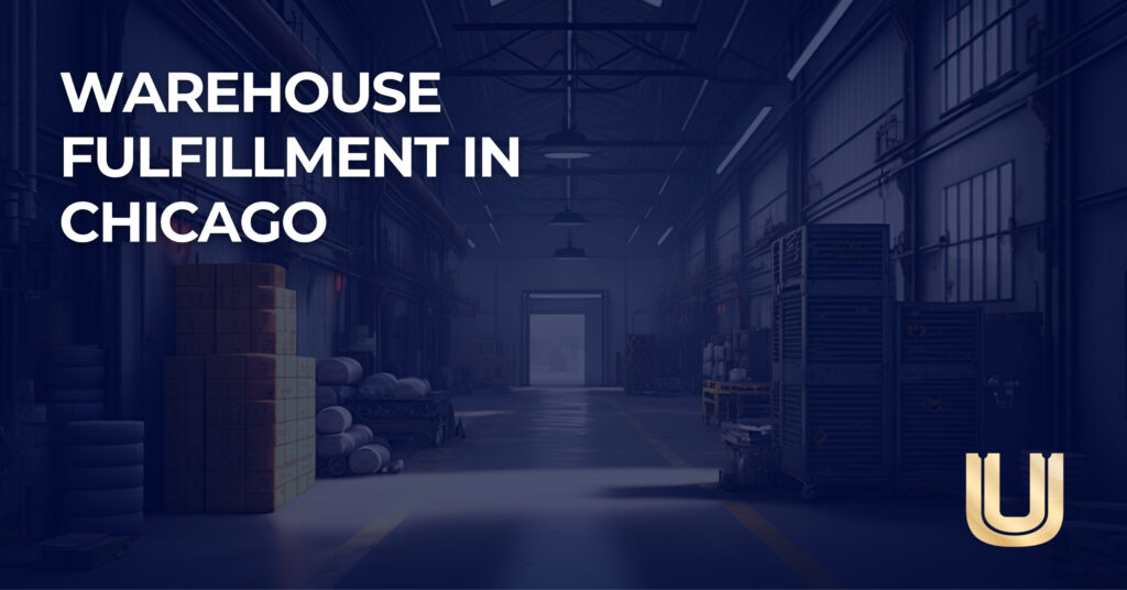 warehouse fulfillment chicago